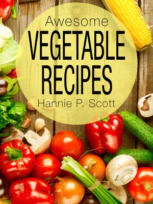 cover image of Awesome Vegetable Recipes
